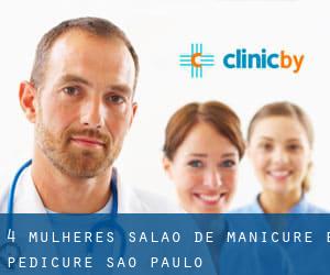 4 Mulheres Salão de Manicure e Pedicure (São Paulo)