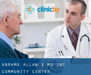 Abrams Allan S MD Inc (Community Center)