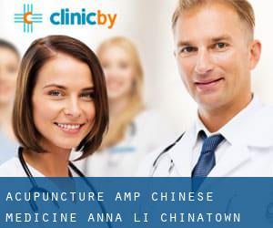 Acupuncture & Chinese Medicine Anna Li (Chinatown)