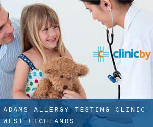 Adams Allergy Testing Clinic (West Highlands)