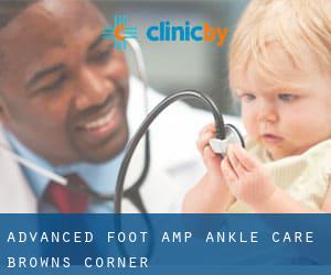 Advanced Foot & Ankle Care (Browns Corner)