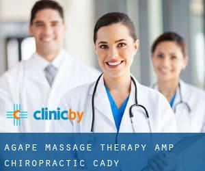 Agape Massage Therapy & Chiropractic (Cady)