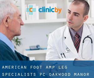 American Foot & Leg Specialists PC (Oakwood Manor)