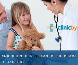 Anderson Christian B DO Pharm D (Jackson)