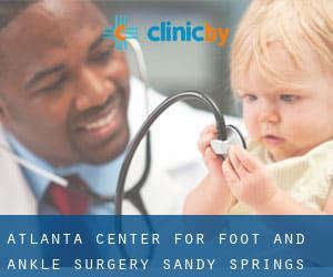 Atlanta Center For Foot and Ankle Surgery (Sandy Springs)