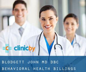Blodgett John MD Dbc Behavioral Health (Billings)