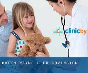 Breen Wayne E Dr (Covington)