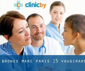 Brones Marc (Paris 15 Vaugirard)