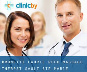 Brunetti Laurie Reg'd Massage Therpst (Sault Ste. Marie)