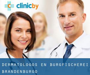 Dermatólogos en Burgfischerei (Brandenburgo)
