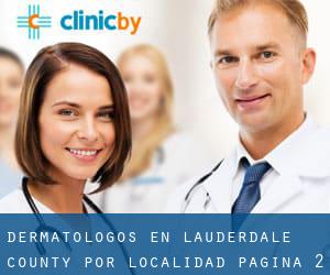 Dermatólogos en Lauderdale County por localidad - página 2