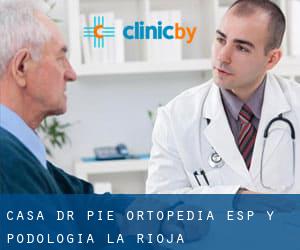 Casa Dr Pie-Ortopedia Esp Y Podologia (La Rioja)