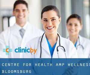 Centre For Health & Wellness (Bloomsburg)