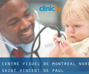 Centre Visuel De Montreal Nord (Saint-Vincent-de-Paul)
