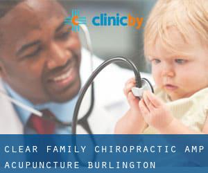 Clear Family Chiropractic & Acupuncture (Burlington)
