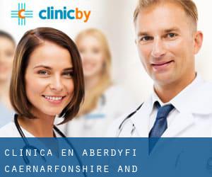 clínica en Aberdyfi (Caernarfonshire and Merionethshire, Gales)