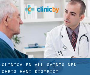 clínica en All Saints Nek (Chris Hani District Municipality, Eastern Cape)