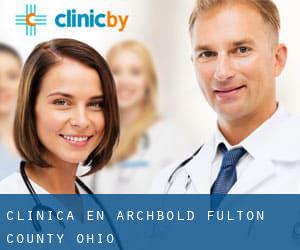 clínica en Archbold (Fulton County, Ohio)