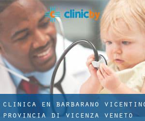 clínica en Barbarano Vicentino (Provincia di Vicenza, Véneto)