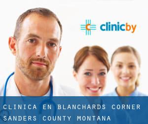 clínica en Blanchards Corner (Sanders County, Montana)