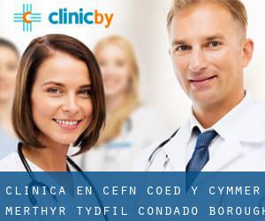 clínica en Cefn-coed-y-cymmer (Merthyr Tydfil (Condado Borough), Gales)
