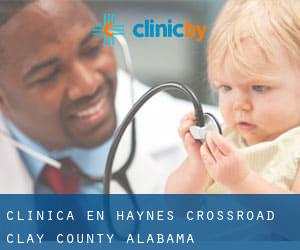 clínica en Haynes Crossroad (Clay County, Alabama)