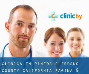 clínica en Pinedale (Fresno County, California) - página 9