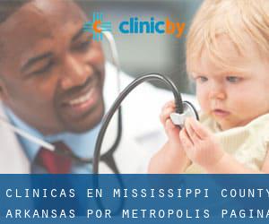 clínicas en Mississippi County Arkansas por metropolis - página 1