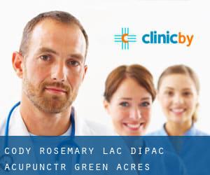 Cody Rosemary Lac Dipac Acupunctr (Green Acres)