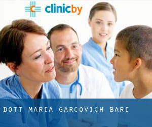 Dott. Maria Garcovich (Bari)