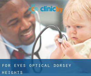 For Eyes Optical (Dorsey Heights)