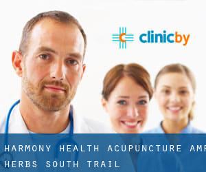 Harmony Health Acupuncture & Herbs (South Trail)