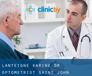 Lanteigne Karine Dr Optometrist (Saint John)