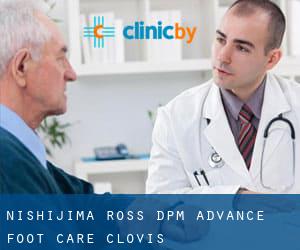Nishijima Ross DPM Advance Foot Care (Clovis)