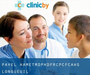 Pavel Hamet,MD,PhD,FRCPC,FCAHS (Longueuil)