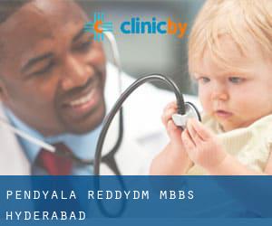 Pendyala Reddy,DM, MBBS (Hyderabad)