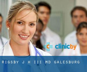Rigsby J H III MD (Galesburg)